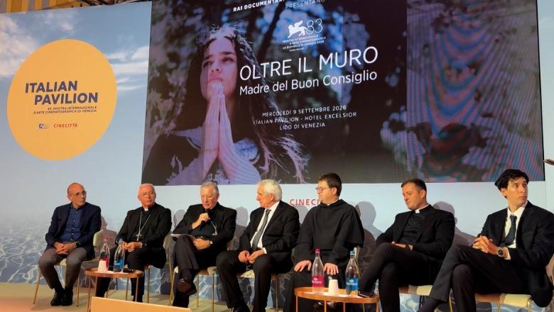 ‘Përtej Murit’/ ‘Nëna e Këshillit të Mirë’ në Festivalin e Filmit në Venecia