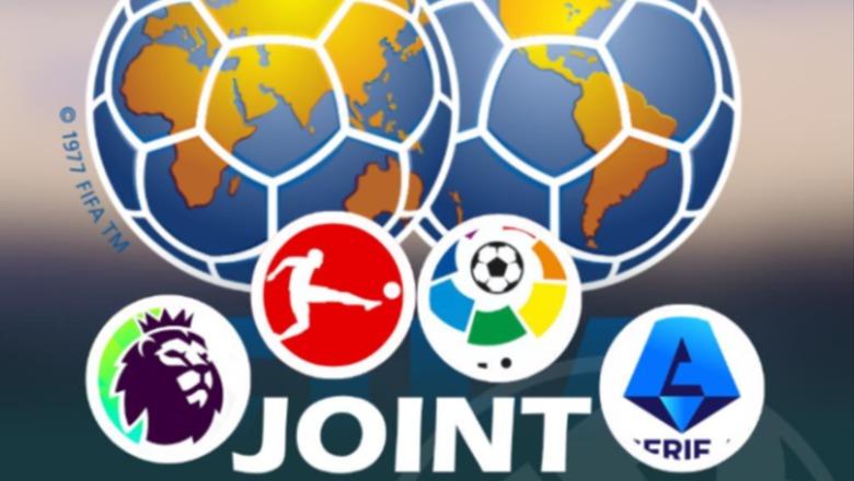 4 kampionatet elitarë të Evropës bëhen bashkë: Gianni Infatino shfrytëzues, duhet reformë në FIFA