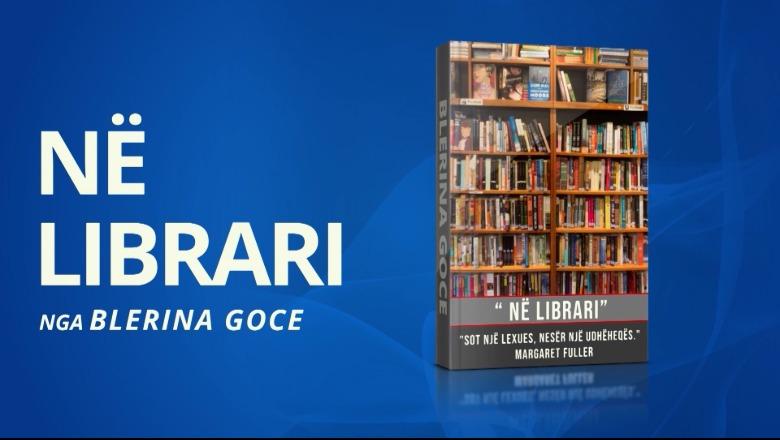 'Në Librari' vjen me 3 tituj të rinj: “Ataturku” nga Andrew Mango, studimi “Ilirjana Sulkuqi dhe lirika e saj” dhe romani “Anjezka” nga Viktorie Hanisova